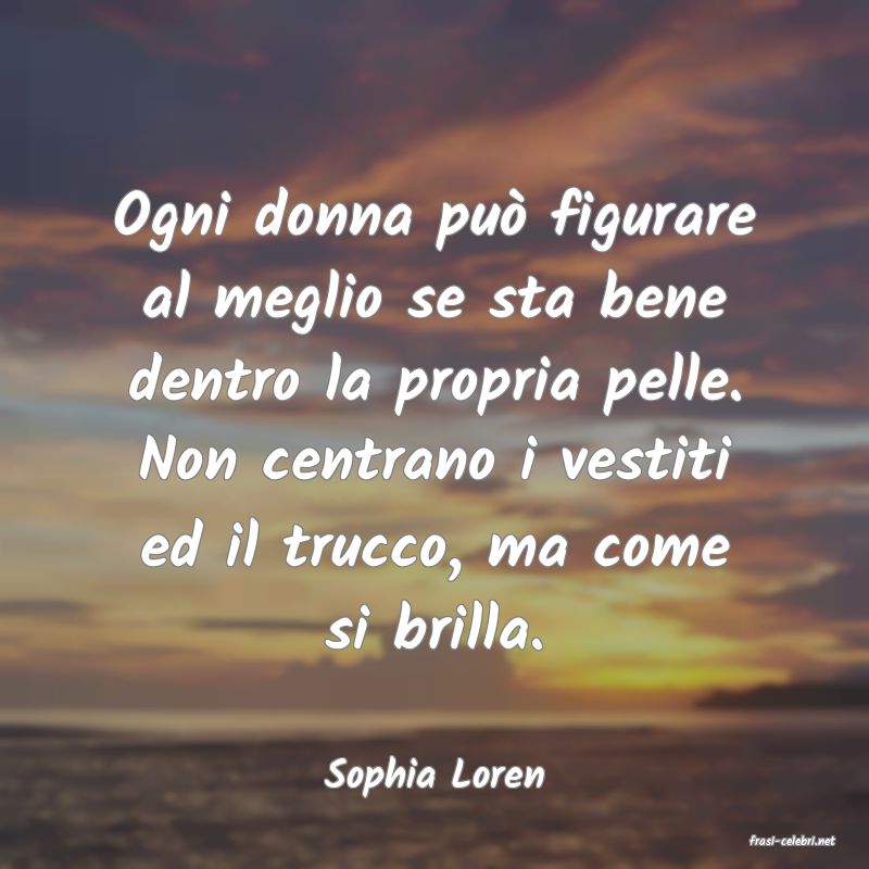frasi di Sophia Loren