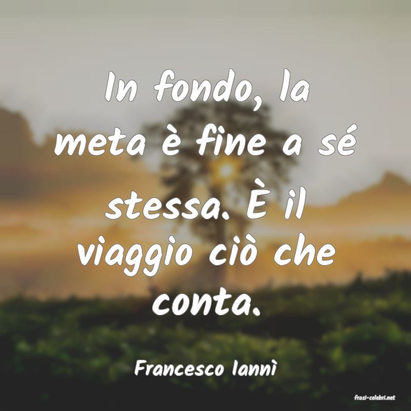 frasi di Francesco Iann