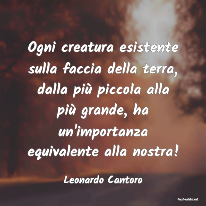 frasi di  Leonardo Cantoro
