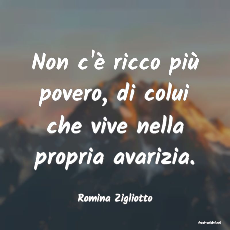 frasi di  Romina Zigliotto
