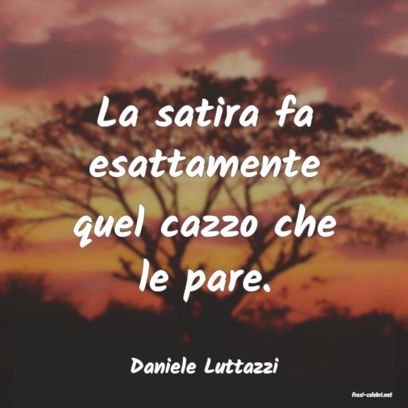 frasi di Daniele Luttazzi