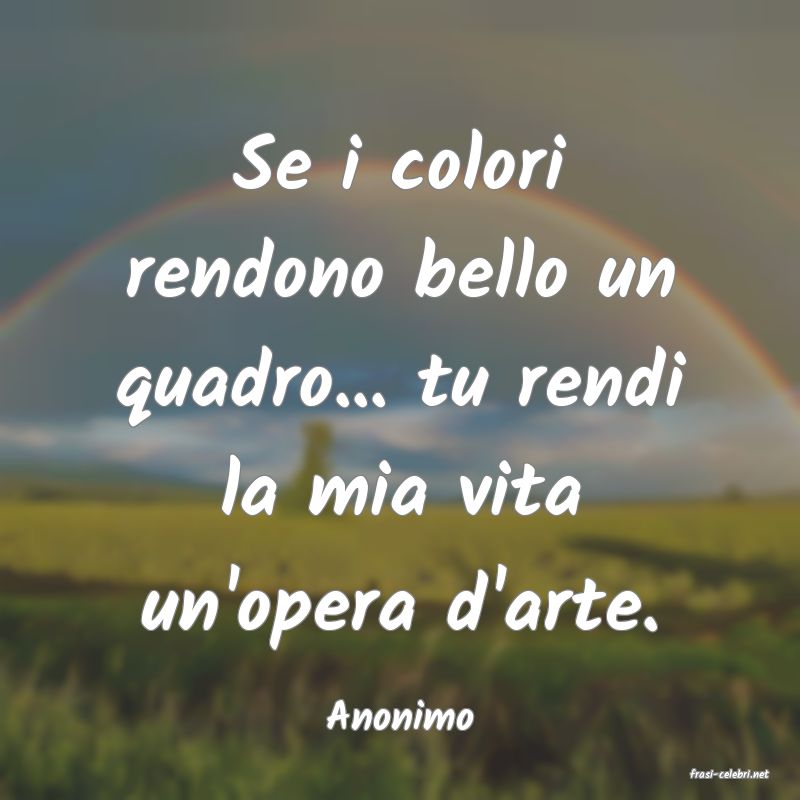 frasi di Anonimo