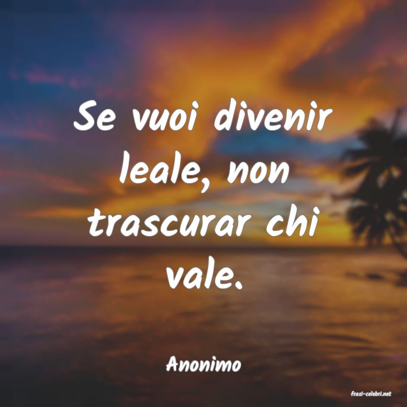 frasi di Anonimo