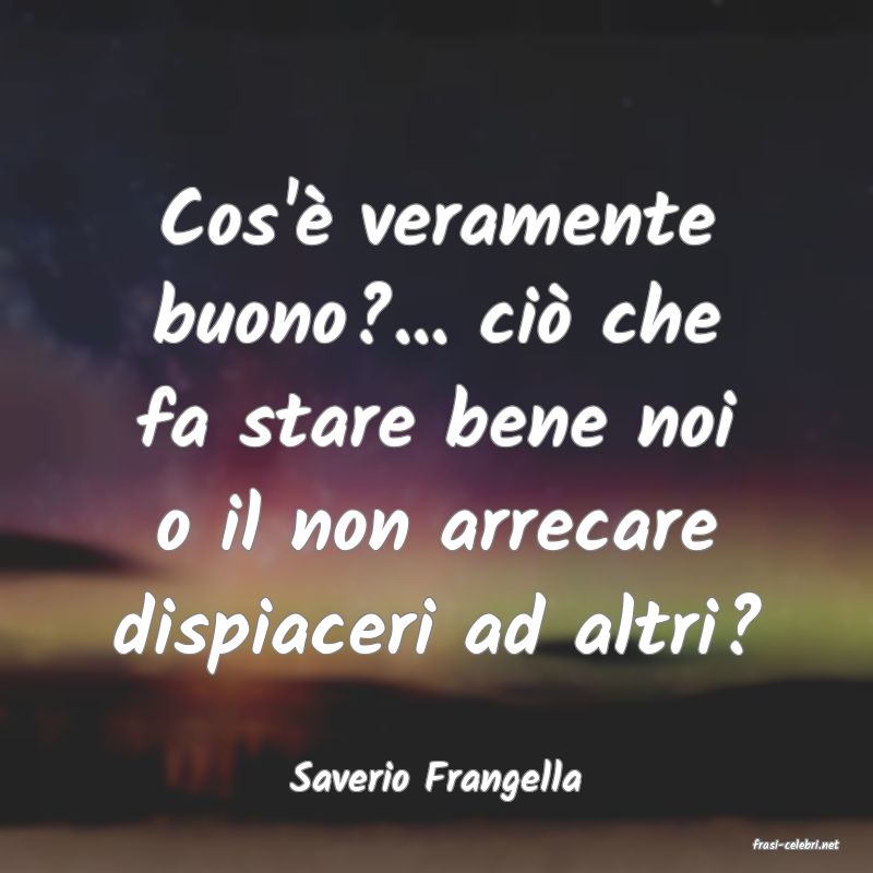 frasi di Saverio Frangella