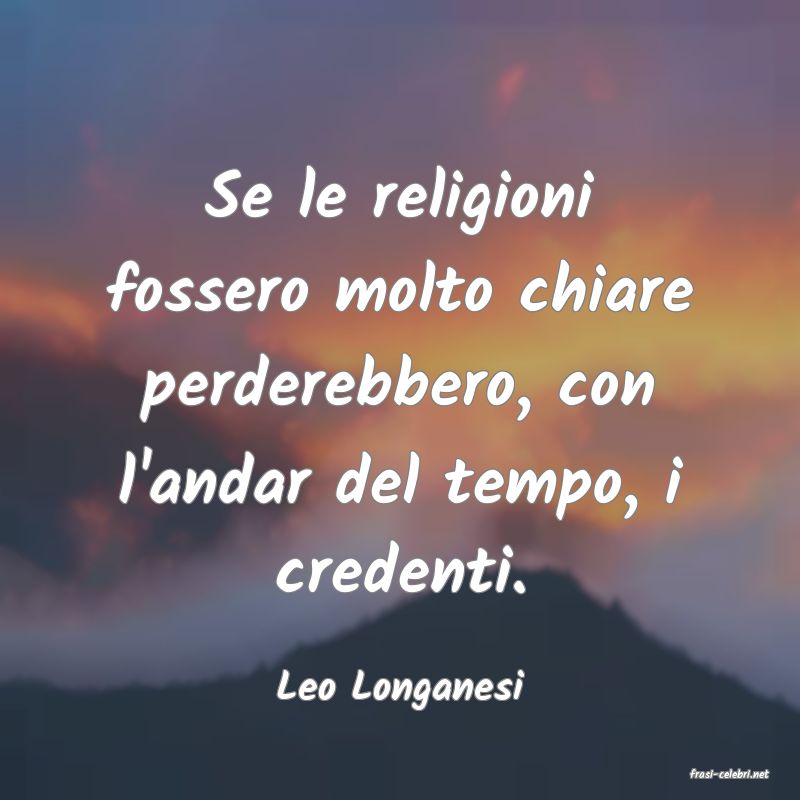 frasi di  Leo Longanesi
