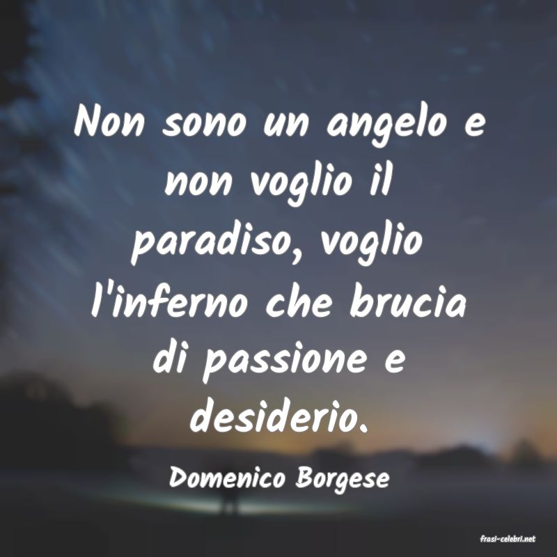 frasi di  Domenico Borgese
