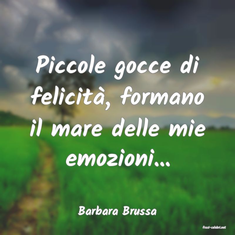 frasi di Barbara Brussa
