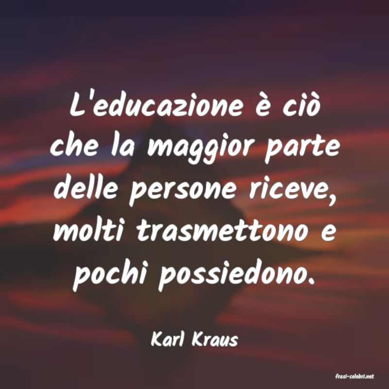 frasi di  Karl Kraus
