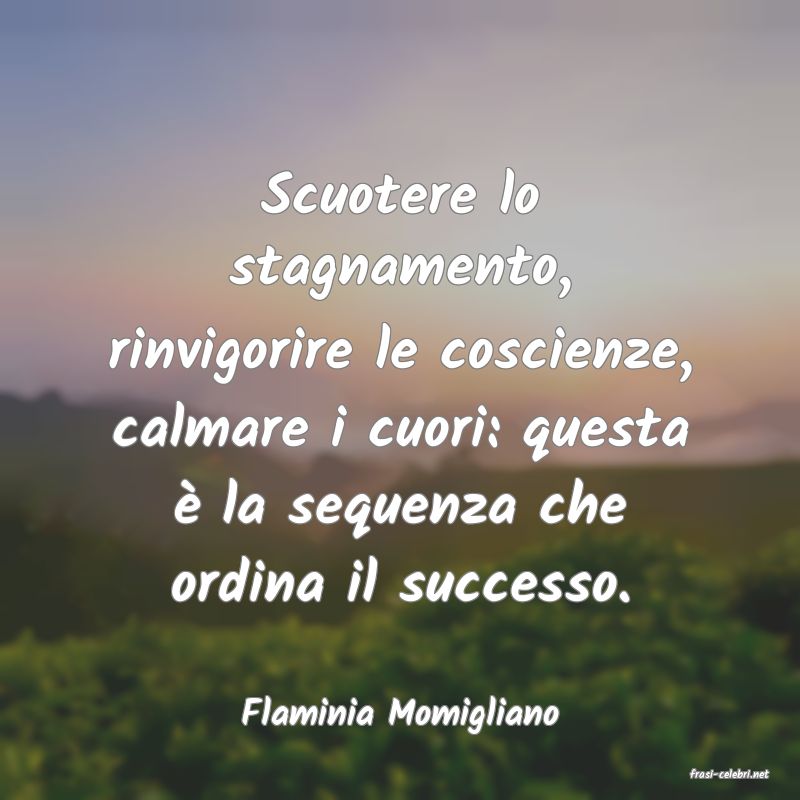 frasi di Flaminia Momigliano