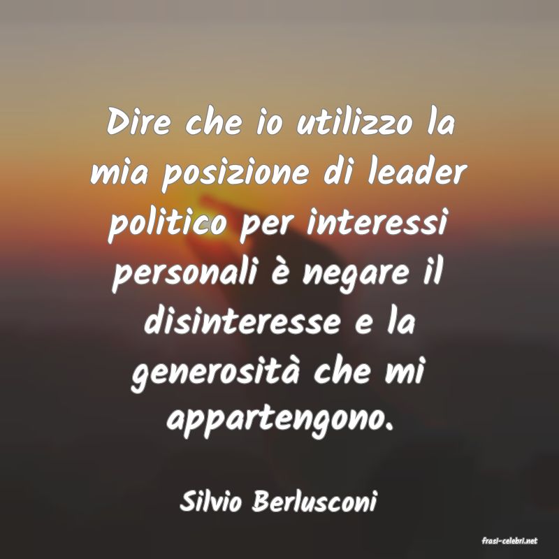 frasi di Silvio Berlusconi