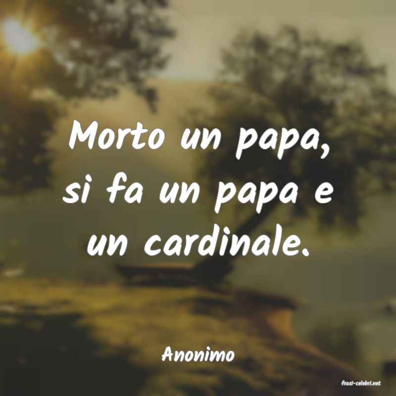 frasi di Anonimo