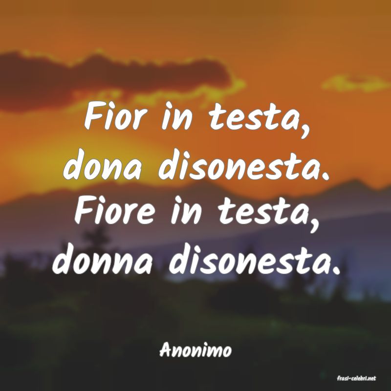 frasi di Anonimo