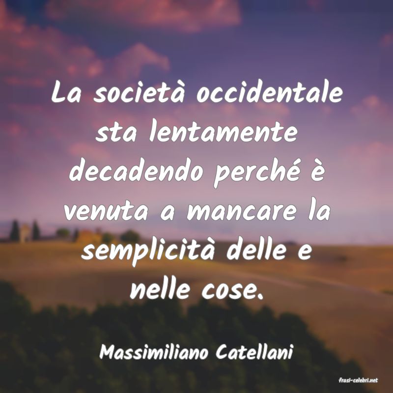 frasi di Massimiliano Catellani