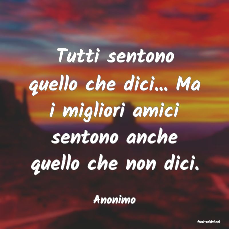 frasi di  Anonimo
