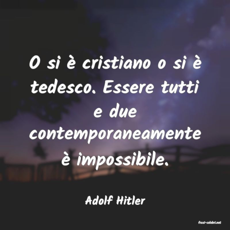 frasi di  Adolf Hitler
