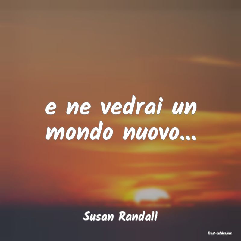 frasi di Susan Randall