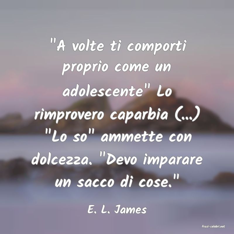 frasi di E. L. James