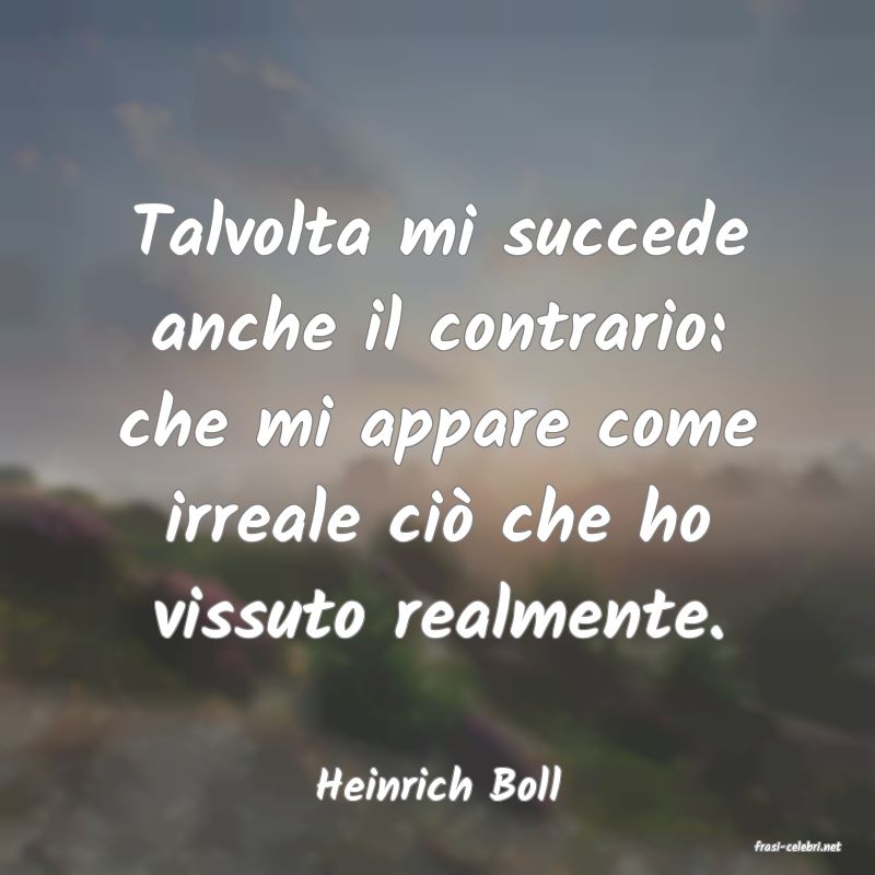 frasi di Heinrich Boll