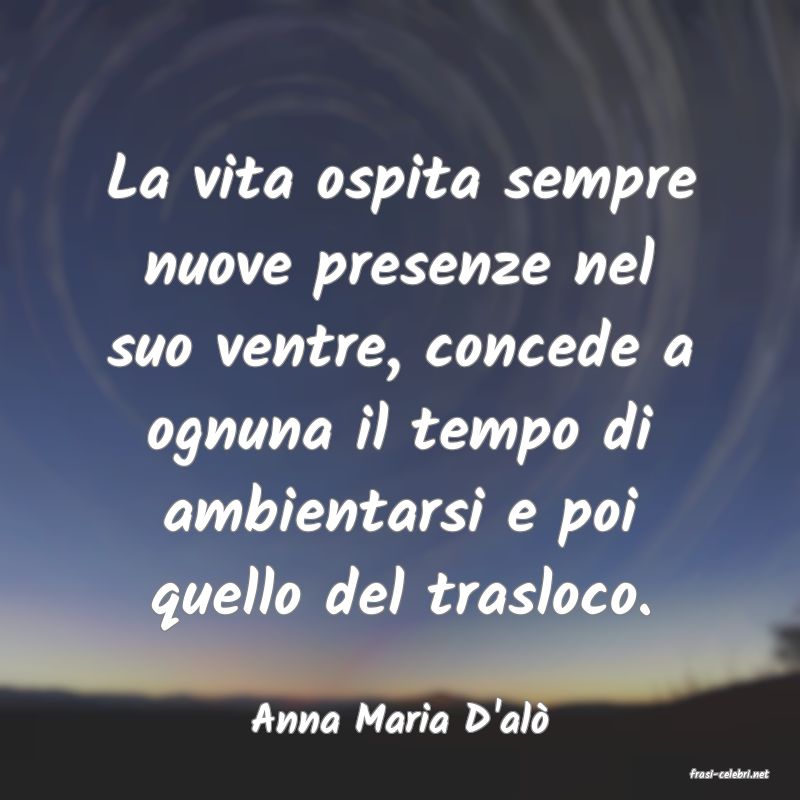 frasi di Anna Maria D'al