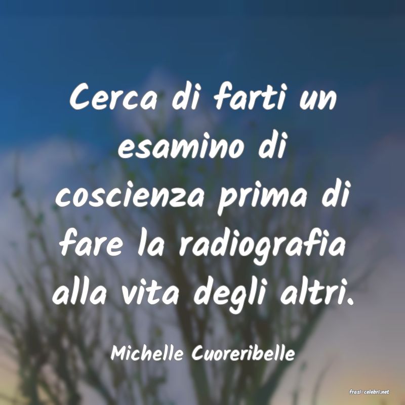 frasi di  Michelle Cuoreribelle
