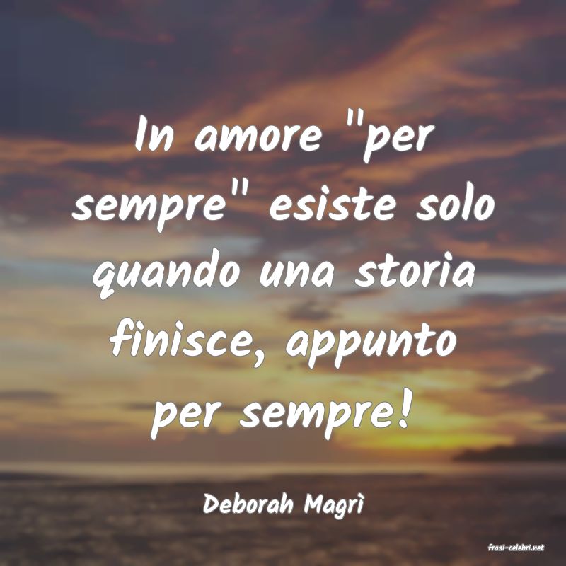 frasi di Deborah Magr