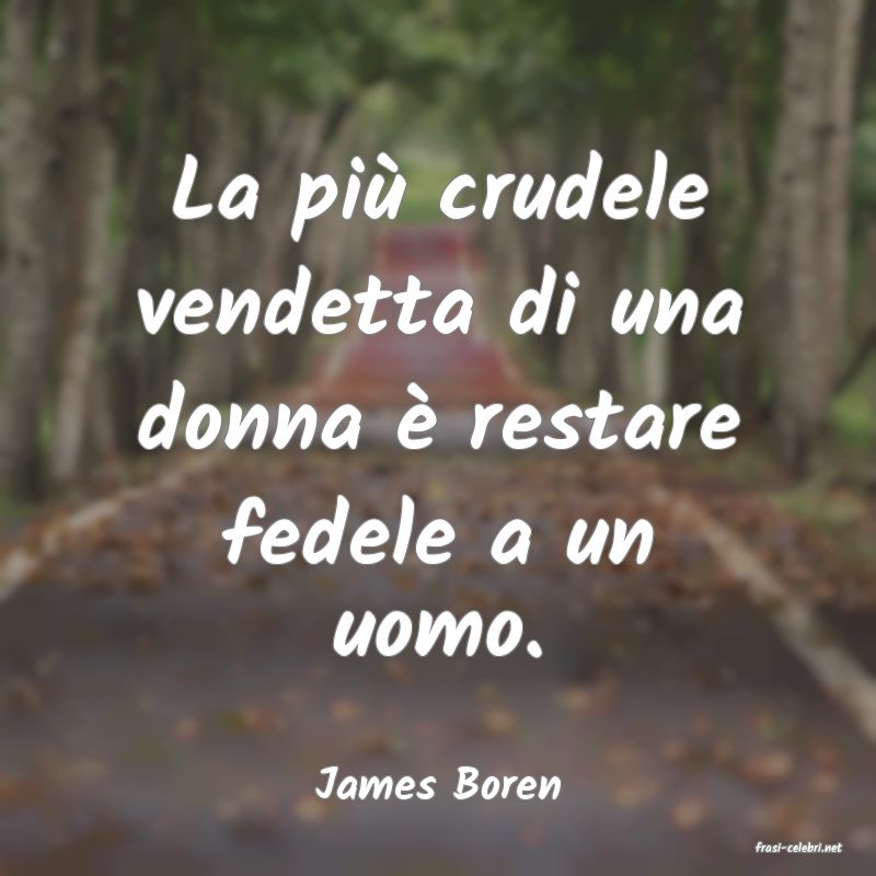 frasi di James Boren