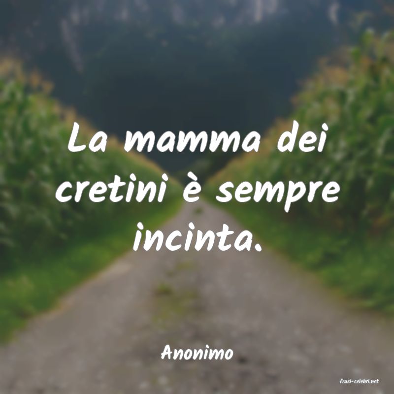 frasi di Anonimo