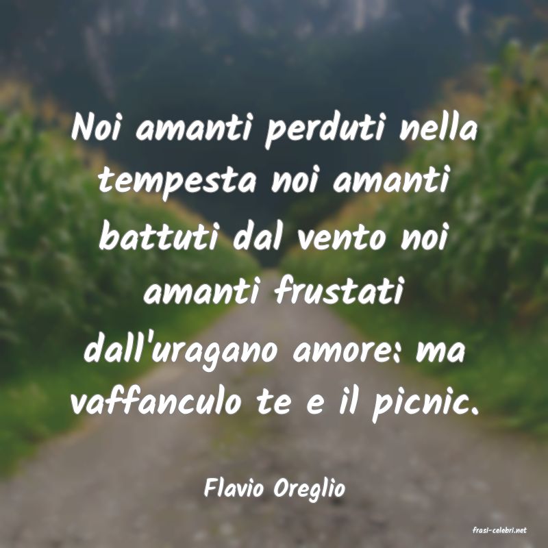 frasi di Flavio Oreglio