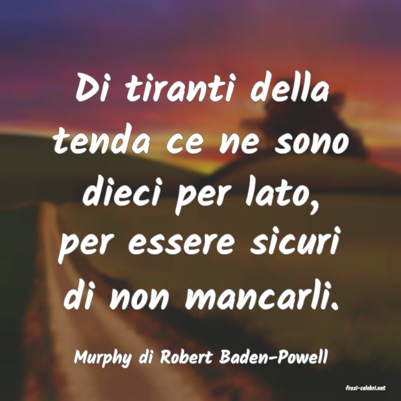 frasi di Murphy di Robert Baden-Powell