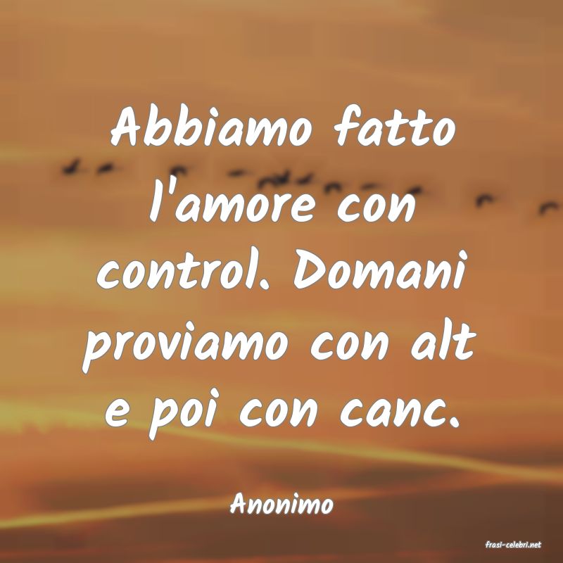 frasi di Anonimo