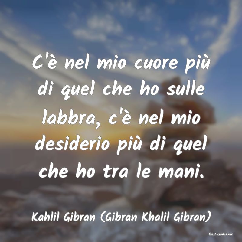 frasi di Kahlil Gibran (Gibran Khalil Gibran)