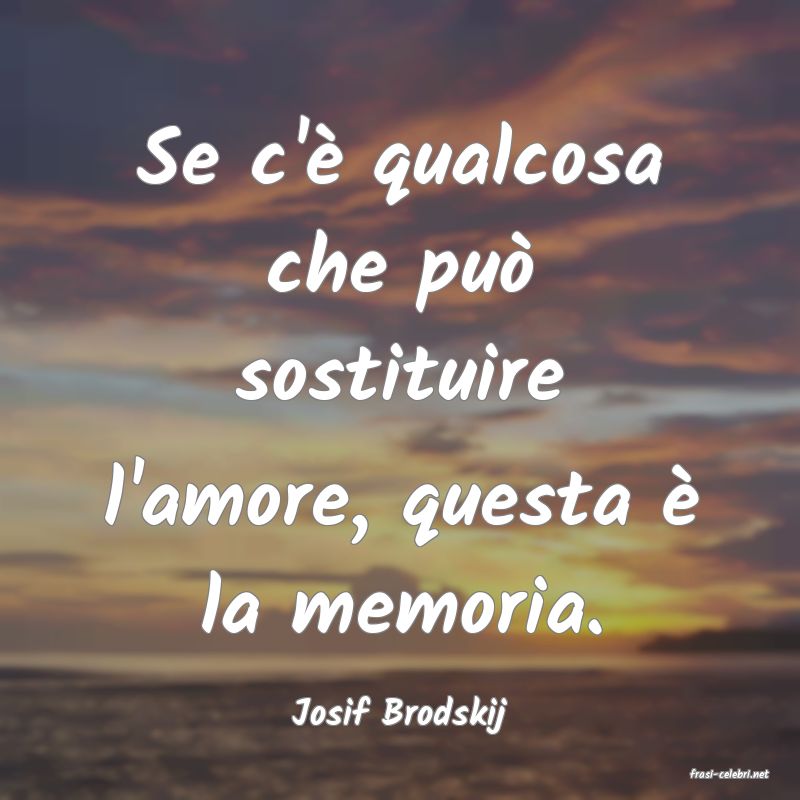 frasi di Josif Brodskij