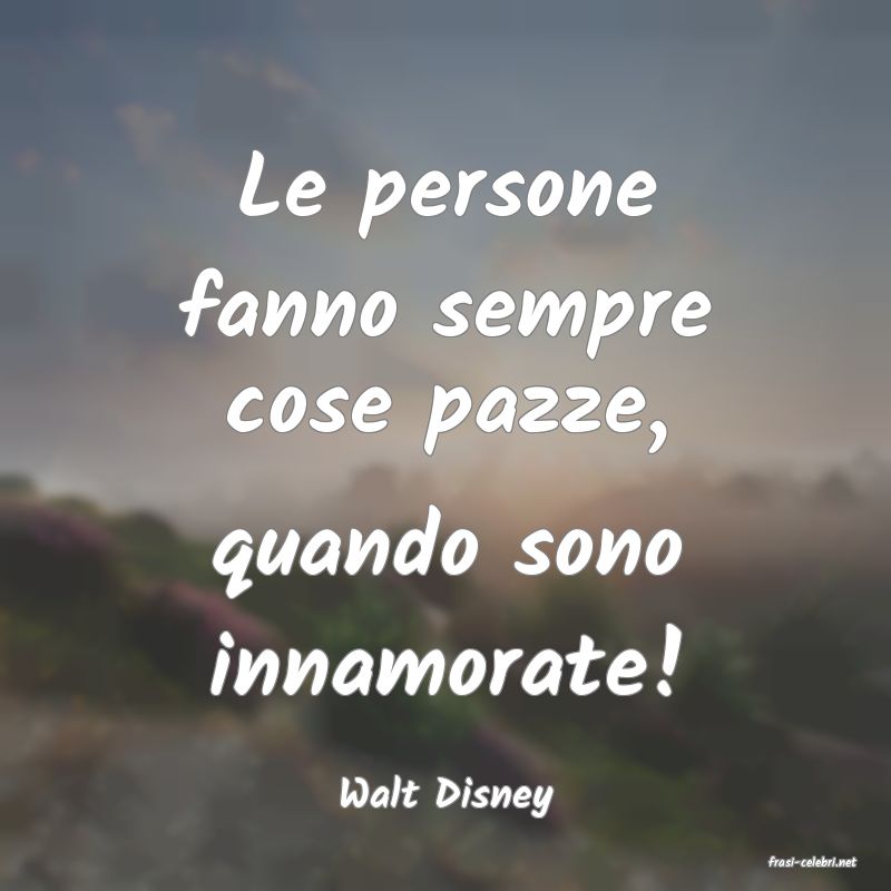 frasi di Walt Disney