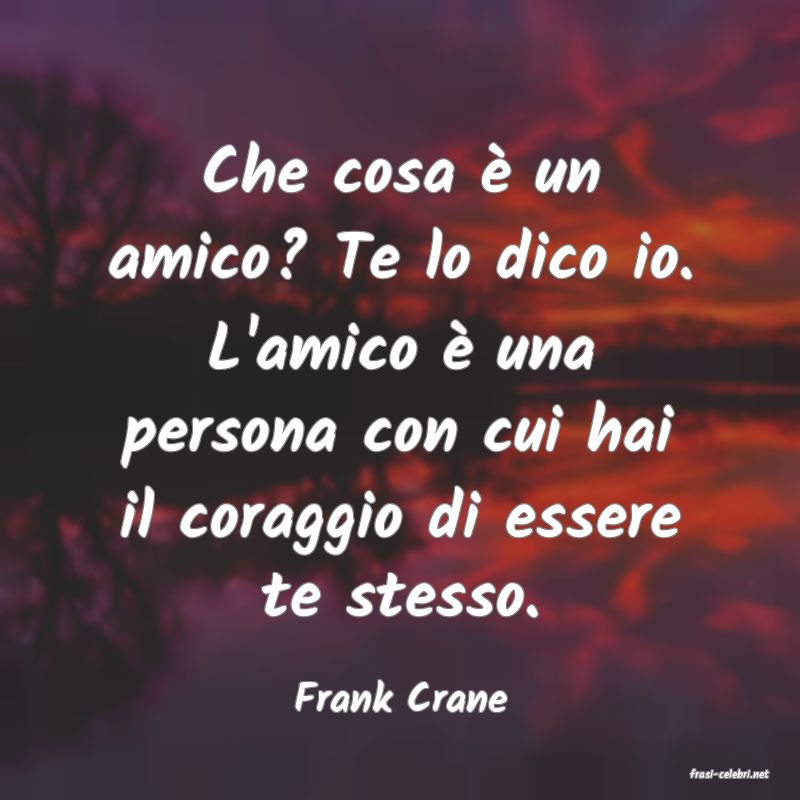 frasi di  Frank Crane
