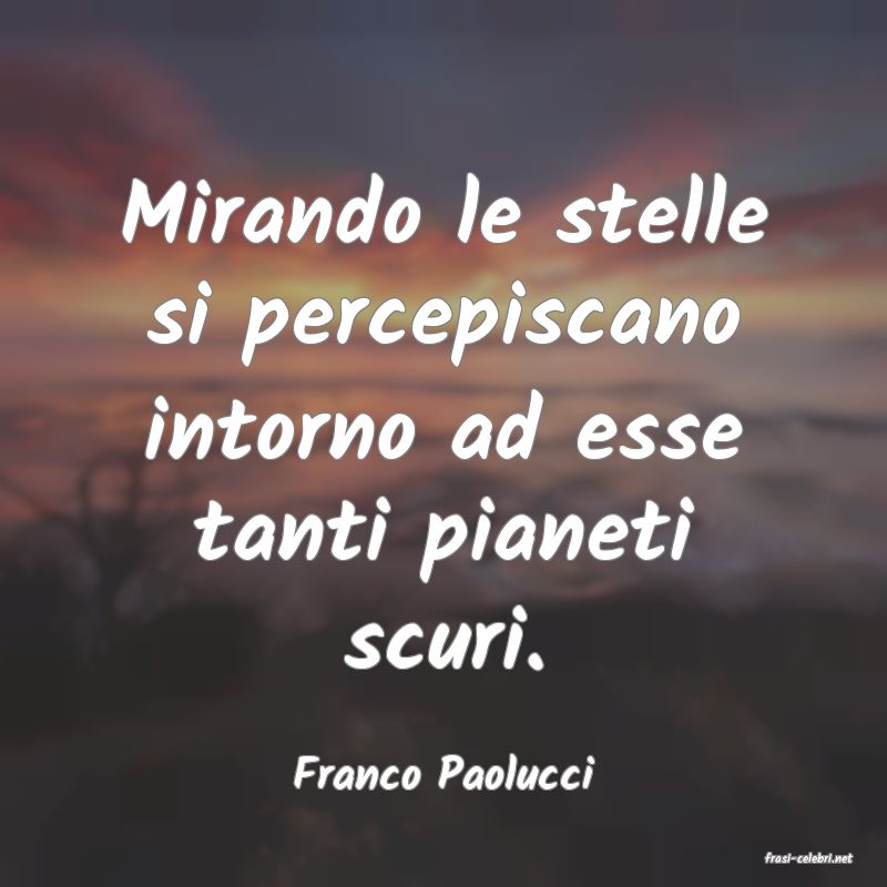 frasi di Franco Paolucci