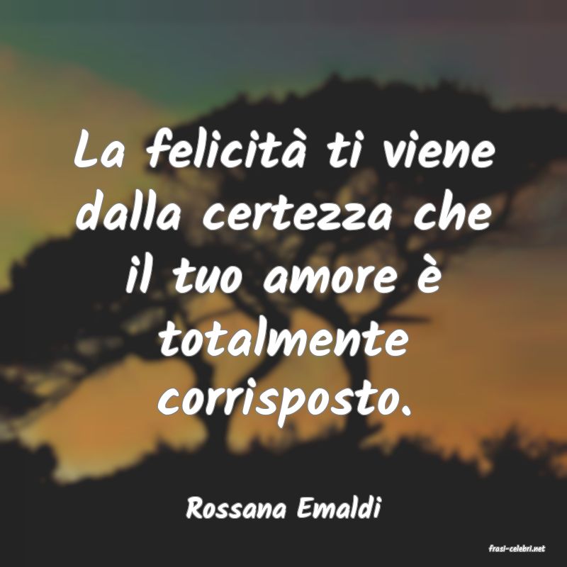frasi di Rossana Emaldi