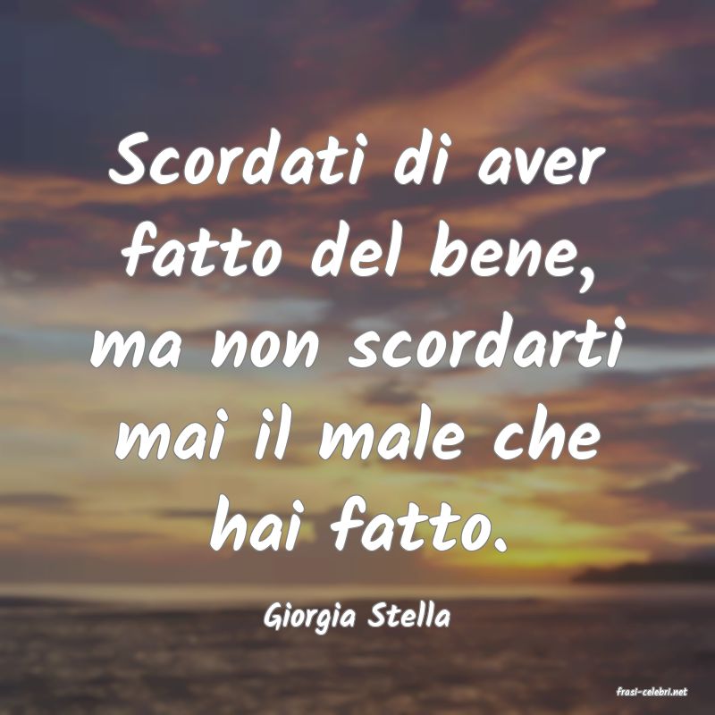 frasi di  Giorgia Stella
