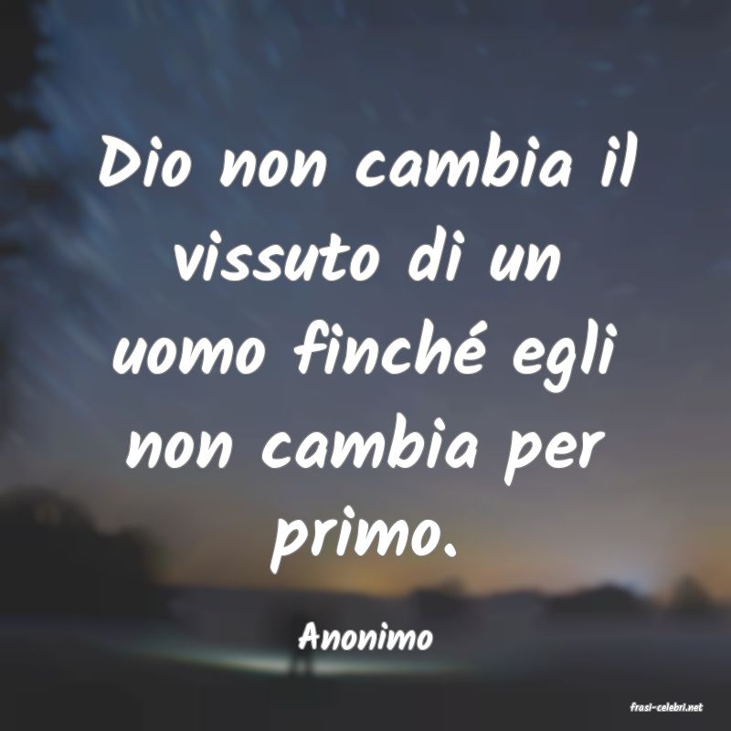 frasi di  Anonimo
