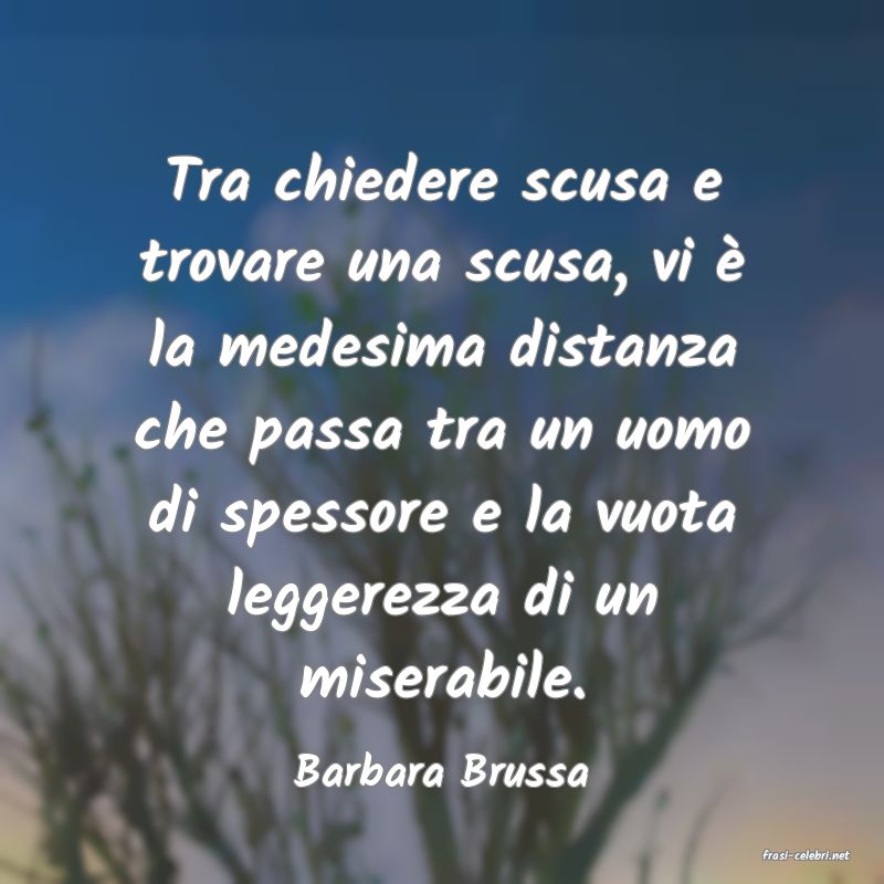 frasi di  Barbara Brussa
