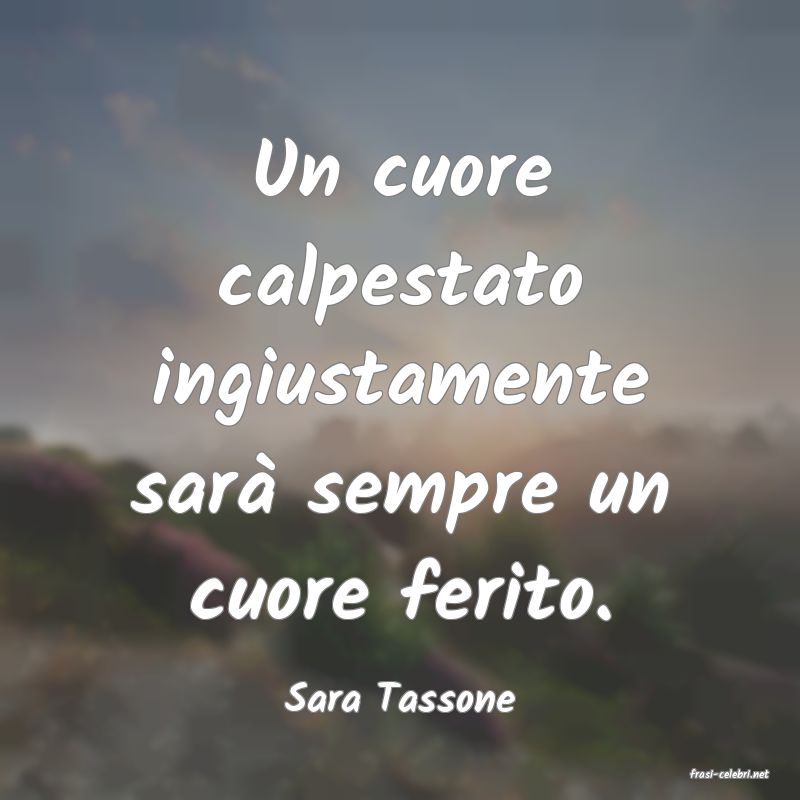 frasi di  Sara Tassone
