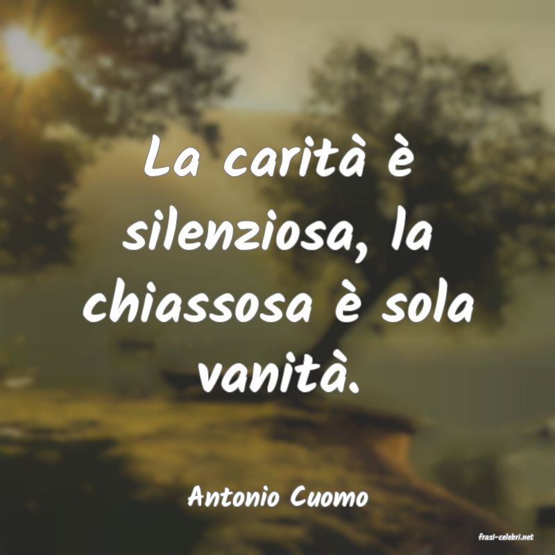 frasi di Antonio Cuomo