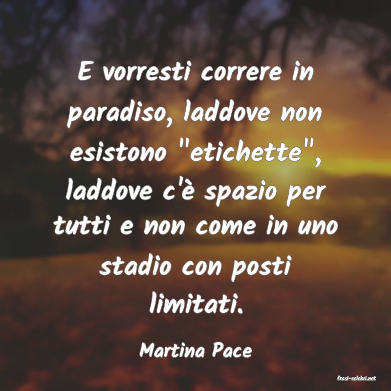 frasi di Martina Pace