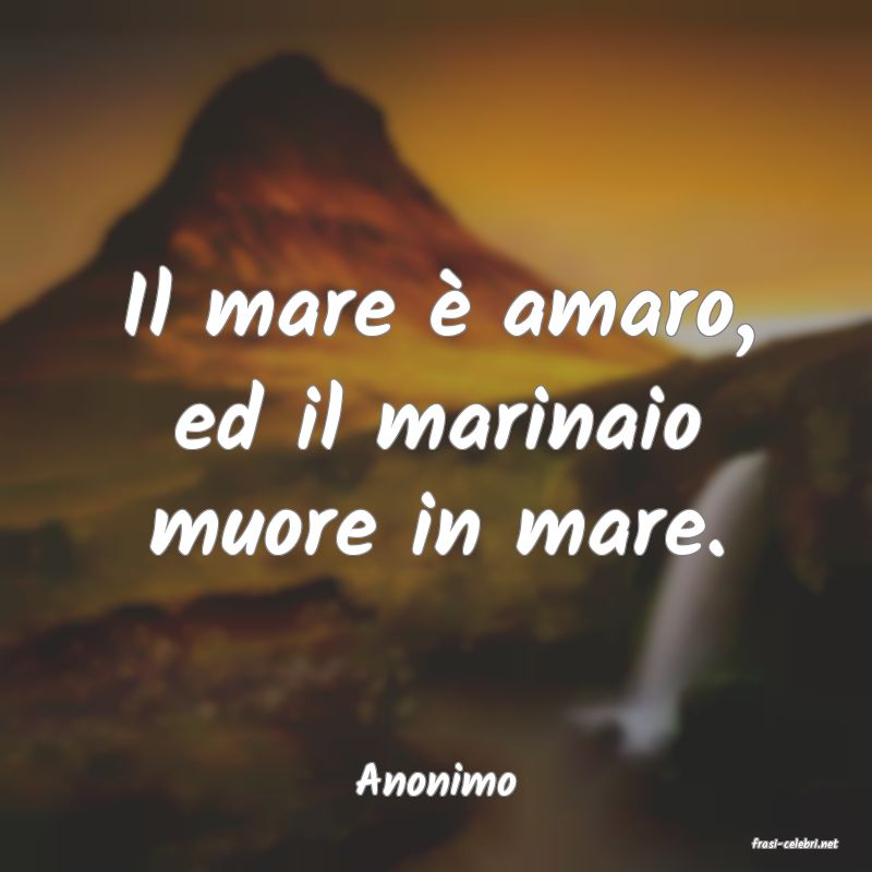 frasi di Anonimo