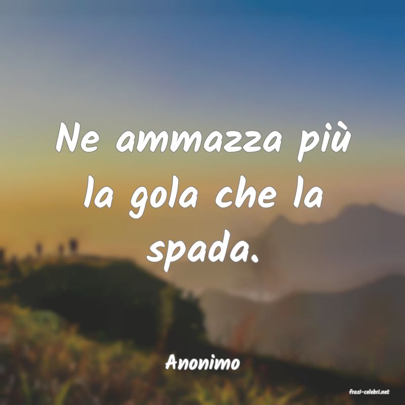 frasi di Anonimo