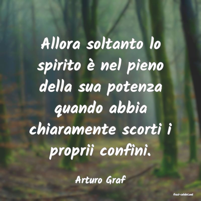 frasi di Arturo Graf