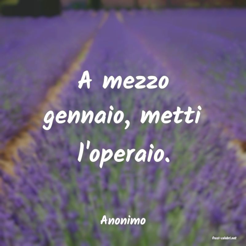 frasi di Anonimo
