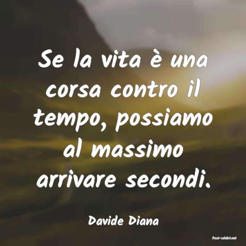 frasi di Davide Diana