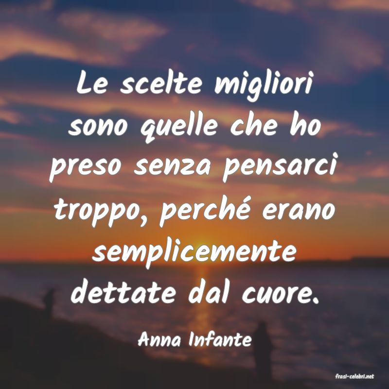 frasi di  Anna Infante
