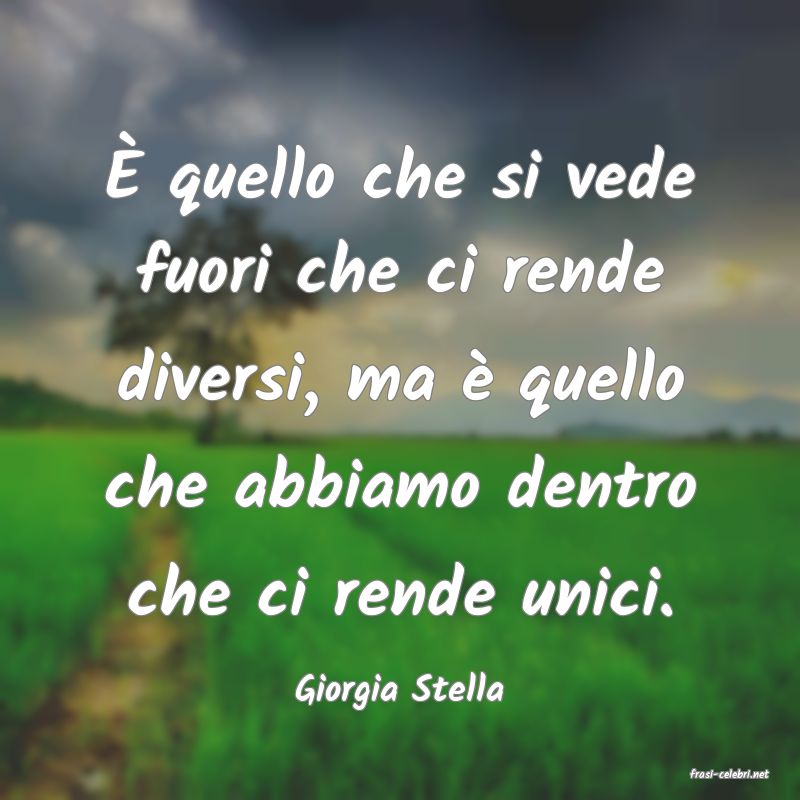 frasi di  Giorgia Stella
