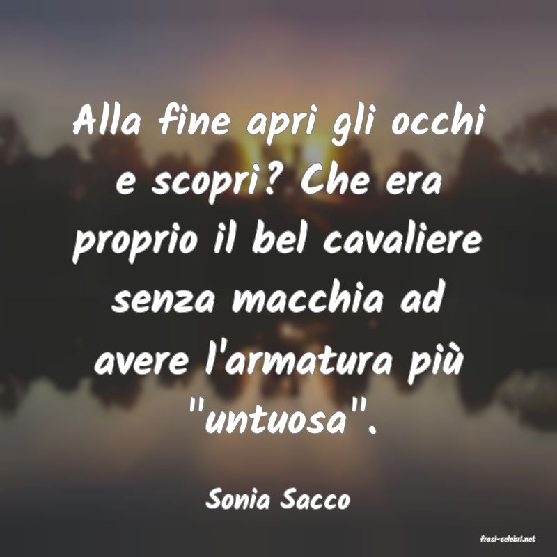 frasi di Sonia Sacco